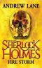 [Young Sherlock Holmes 04] • Fire Storm